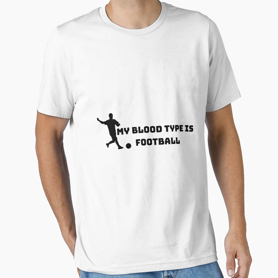My Blood Type Is Football T-Shirt - Custom Art Print Men Women - T-Shirt, Sweatshirt, Hoodie