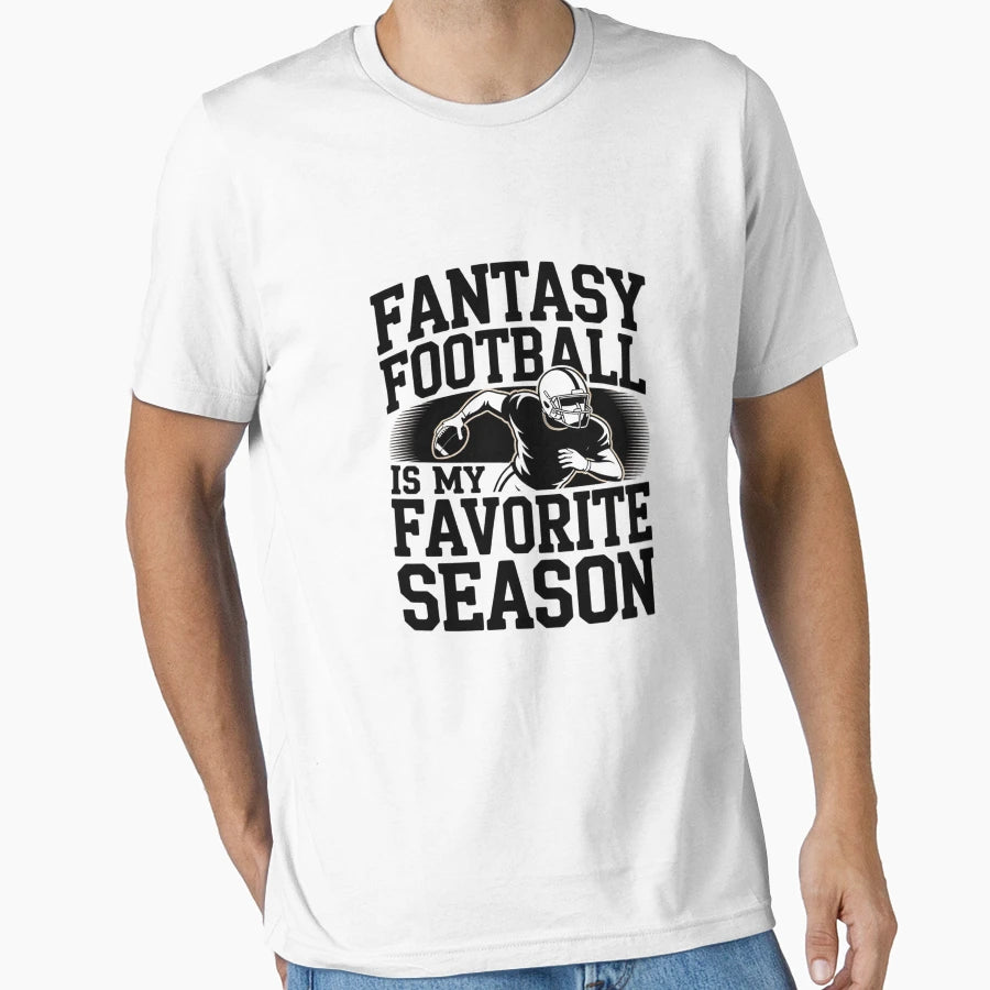 Fantasy Football Is My Favorite T-Shirt - Aesthetic Graphic for Adults - T-Shirt, Sweatshirt, Hoodie