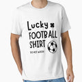 Lucky Football T-Shirt - Custom Art Print for Adults - T-Shirt, Sweatshirt, Hoodie