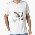 Big Brother T-Shirt - Novelty Apparel Unisex - T-Shirt, Sweatshirt, Hoodie