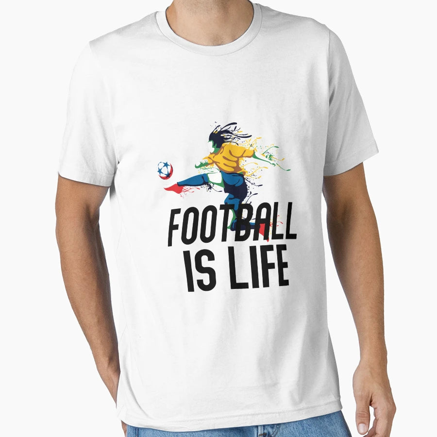 Football Is Life T-Shirt - Streetwear Style for Adults - T-Shirt, Sweatshirt, Hoodie