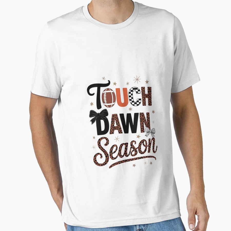 Touchdown Season Football Game Day T-Shirt - Streetwear Style for Adults - T-Shirt, Sweatshirt, Hoodie