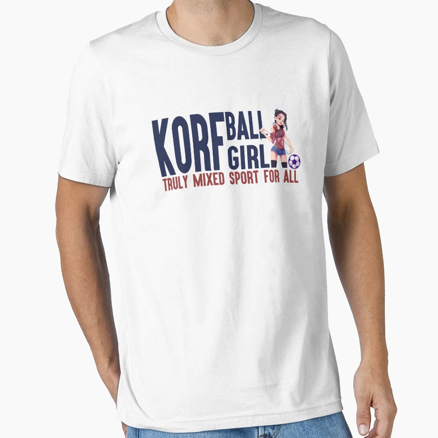 Korfball Truly Mixed Sport All T-Shirt - Streetwear Style Men Women - T-Shirt, Sweatshirt, Hoodie