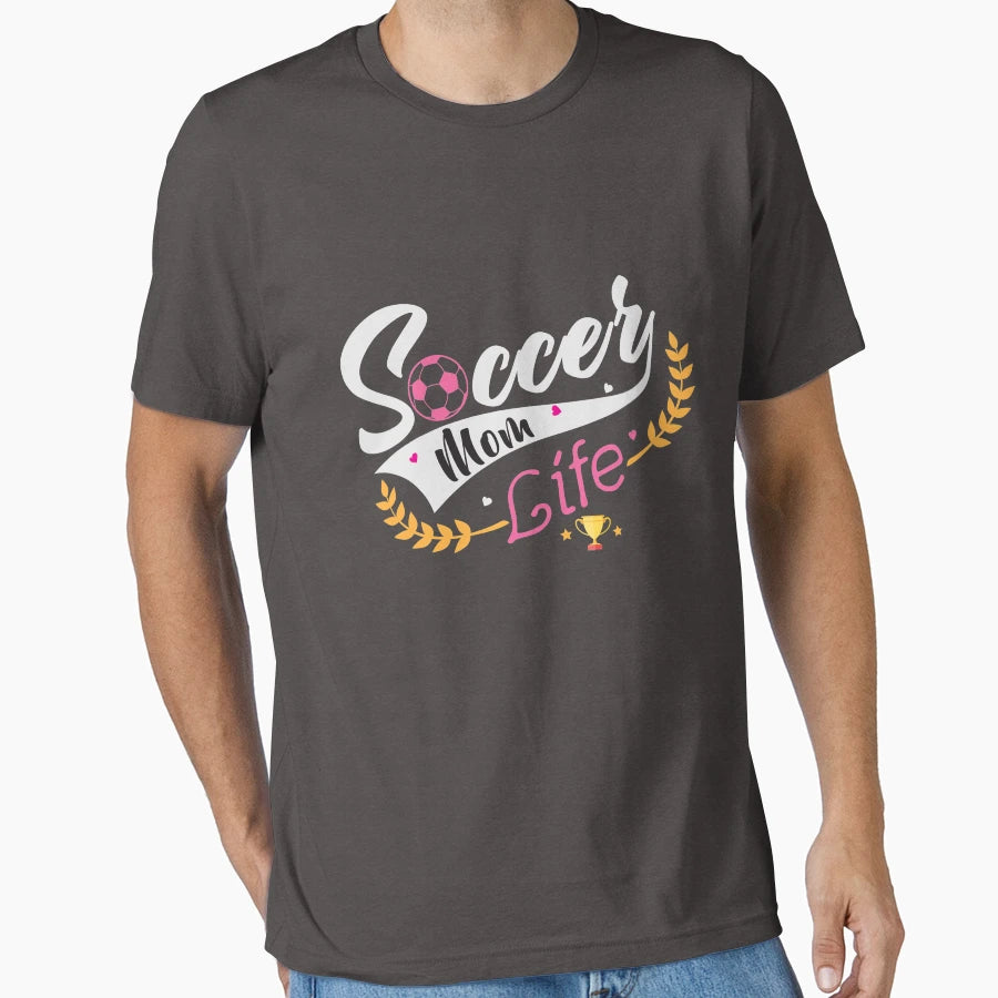 Soccer Mom Life T-Shirt - Trendy Graphic Men Women - T-Shirt, Sweatshirt, Hoodie