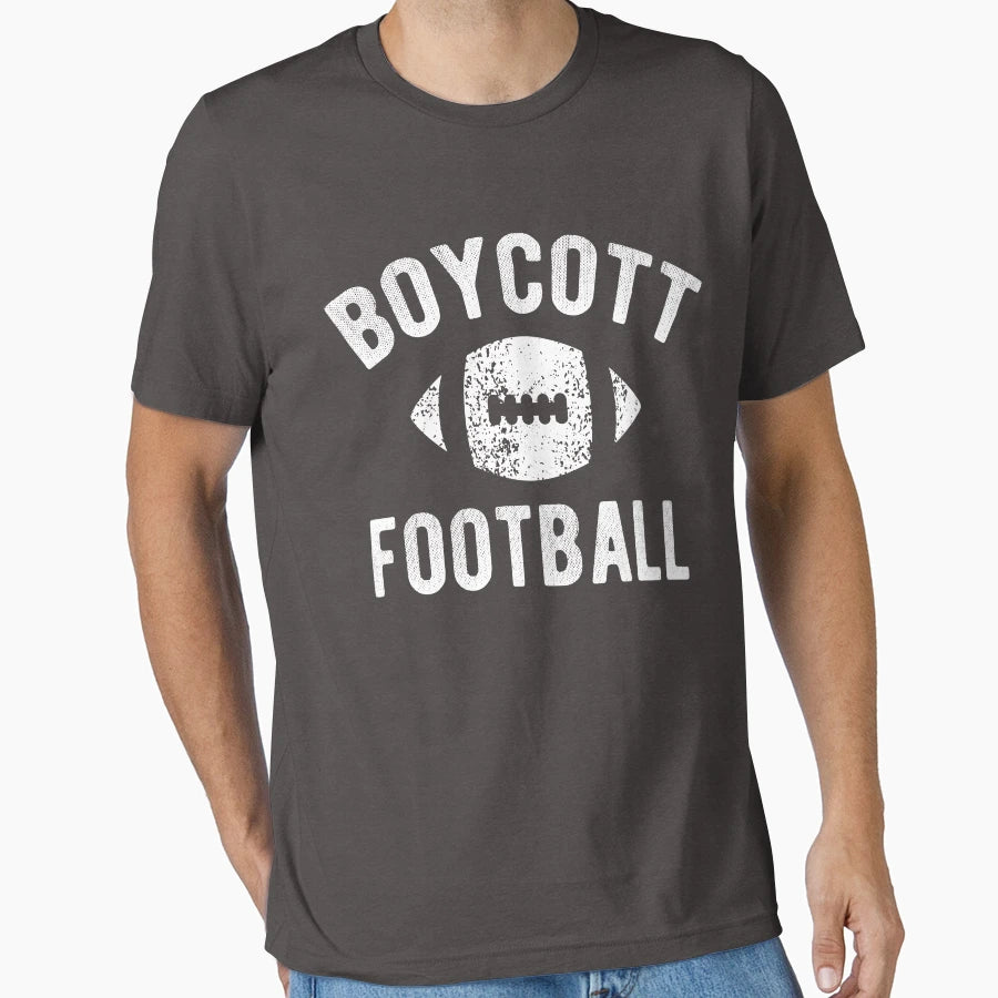 Boycott Football T-Shirt - Streetwear Style Unisex - T-Shirt, Sweatshirt, Hoodie