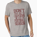 Football Season T-Shirt - Streetwear Style for Adults - T-Shirt, Sweatshirt, Hoodie
