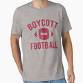 Boycott Football T-Shirt - Custom Art Print Men Women - T-Shirt, Sweatshirt, Hoodie