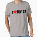 I Love My Gf Red Heart Matching Couple I T-Shirt - Unique Graphic Unisex - T-Shirt, Sweatshirt, Hoodie