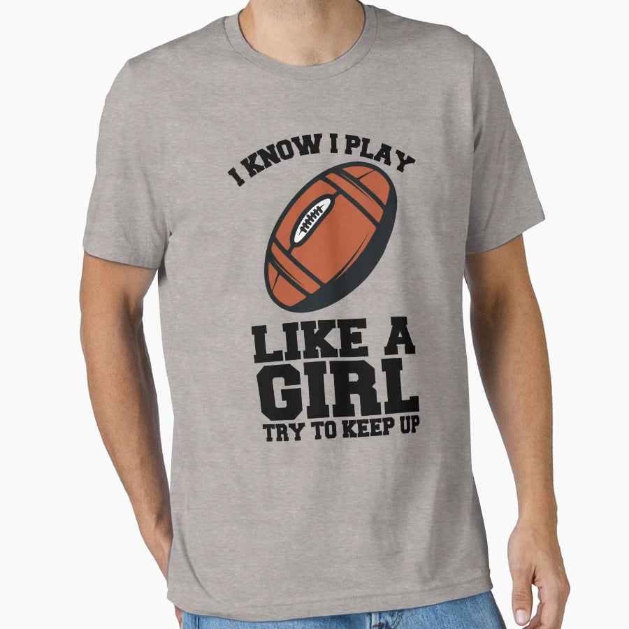 I Know I Play Like Try To Keep Up T-Shirt - Fun Novelty Design for Adults - T-Shirt, Sweatshirt, Hoodie