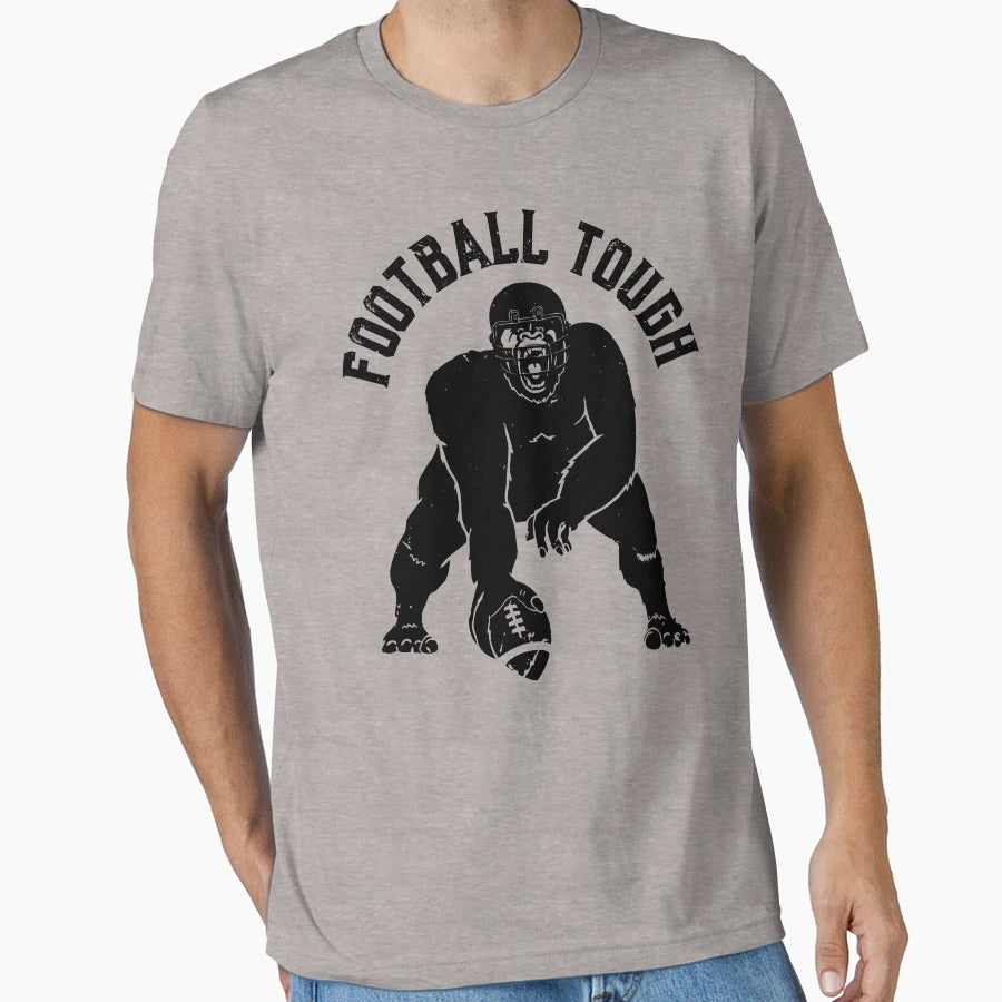 American Football Tough Gorilla T-Shirt - Streetwear Style for Adults - T-Shirt, Sweatshirt, Hoodie