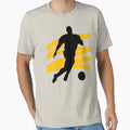 Soccer Player T-Shirt - Novelty Apparel Unisex - T-Shirt, Sweatshirt, Hoodie