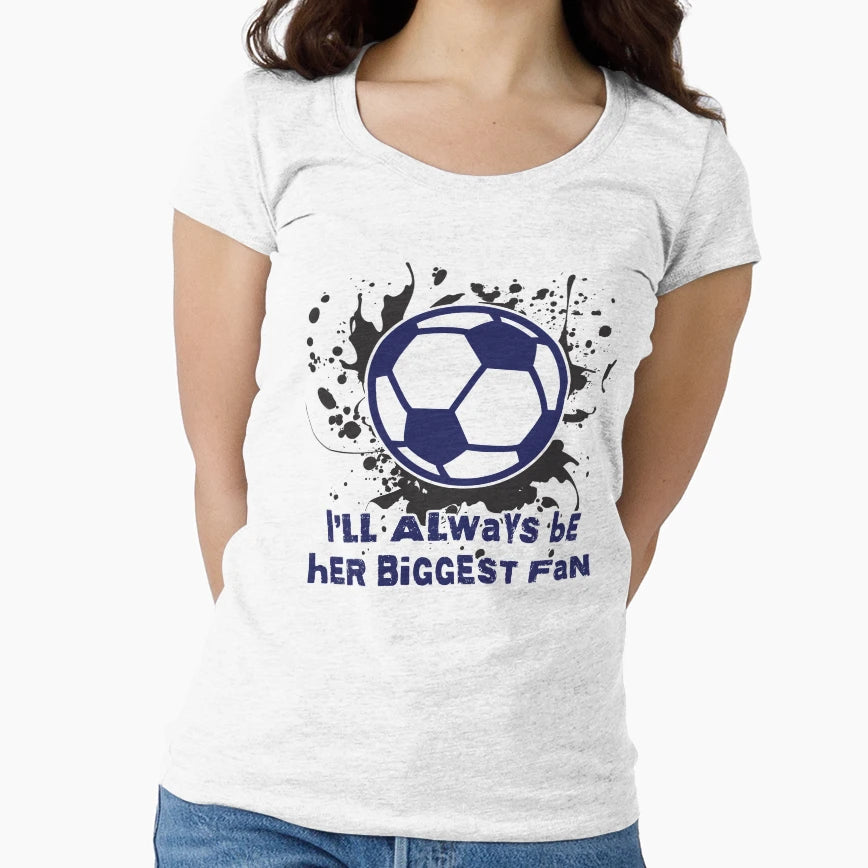 Her Biggest Fan Soccer T-Shirt - Minimalist Print Men Women - T-Shirt, Sweatshirt, Hoodie