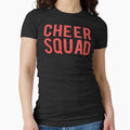 Cheer Squad Womens T-Shirt - Fun Novelty Design Men Women - T-Shirt, Sweatshirt, Hoodie