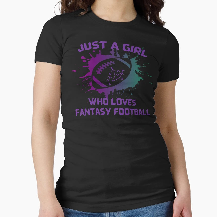 Just Who Loves Fantasy Football T-Shirt - Streetwear Style Unisex - T-Shirt, Sweatshirt, Hoodie