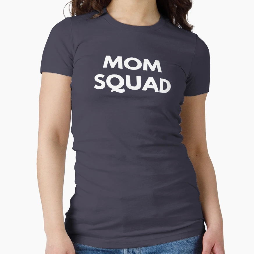 Mom Squad Funny Mothers Day Shirts T-Shirt - Fun Novelty Design Unisex - T-Shirt, Sweatshirt, Hoodie