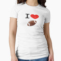 I Love Football T-Shirt - Casual Everyday Wear Men Women - T-Shirt, Sweatshirt, Hoodie