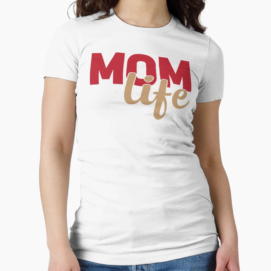 Mom Life Gift Mom New Mom Gift Best T-Shirt - Casual Everyday Wear Unisex - T-Shirt, Sweatshirt, Hoodie