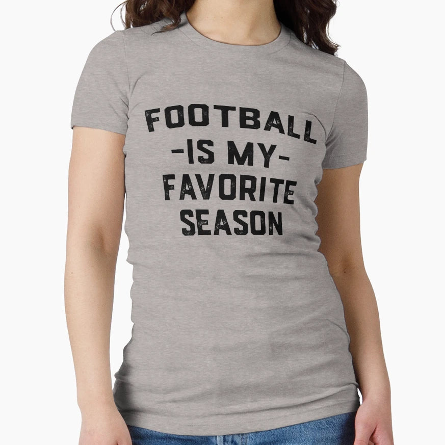 Football Is My Favorite Season Football T-Shirt - Minimalist Print Unisex - T-Shirt, Sweatshirt, Hoodie
