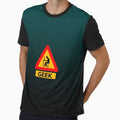 Funny Geek Sign by shabzdesigns - Adult & Kids T-Shirts, Sweatshirts & Hoodies apparel design preview 1