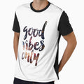Good Vibes Only Space by Justinian Matieu - Adult & Kids T-Shirts, Sweatshirts & Hoodies apparel design preview 1