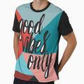 Good Vibes by RebelRebel01 - Adult & Kids T-Shirts, Sweatshirts & Hoodies apparel design preview 1