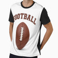 Football T-Shirt - Fun Novelty Design Unisex - T-Shirt, Sweatshirt, Hoodie