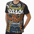 Football Is My Favorite Season T-Shirt - Streetwear Style for Adults - T-Shirt, Sweatshirt, Hoodie