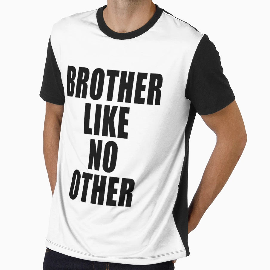 Copy Brother Like No Other T-Shirt - Unique Graphic Unisex - T-Shirt, Sweatshirt, Hoodie