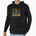 Football Is My Favorite Season Hoodie - Unique Graphic Men Women - T-Shirt, Sweatshirt, Hoodie