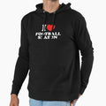 I Love Football Season Hoodie - Unique Graphic Unisex - T-Shirt, Sweatshirt, Hoodie