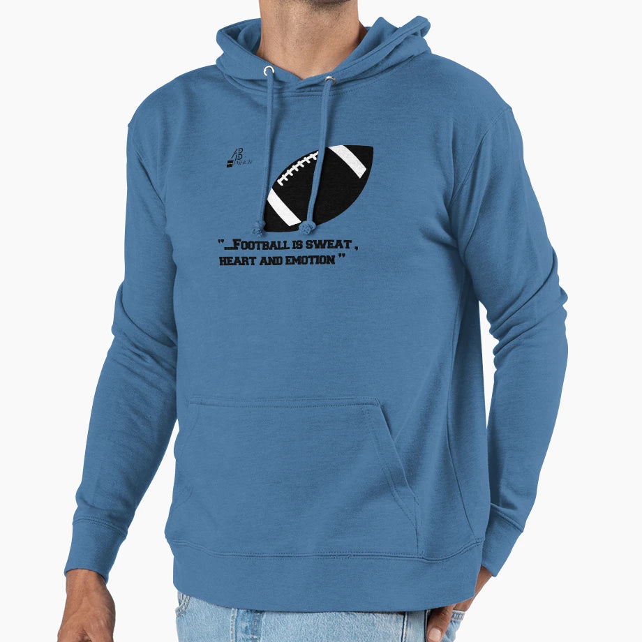 American Football Football Is Sweat Hoodie - Aesthetic Graphic Unisex - T-Shirt, Sweatshirt, Hoodie