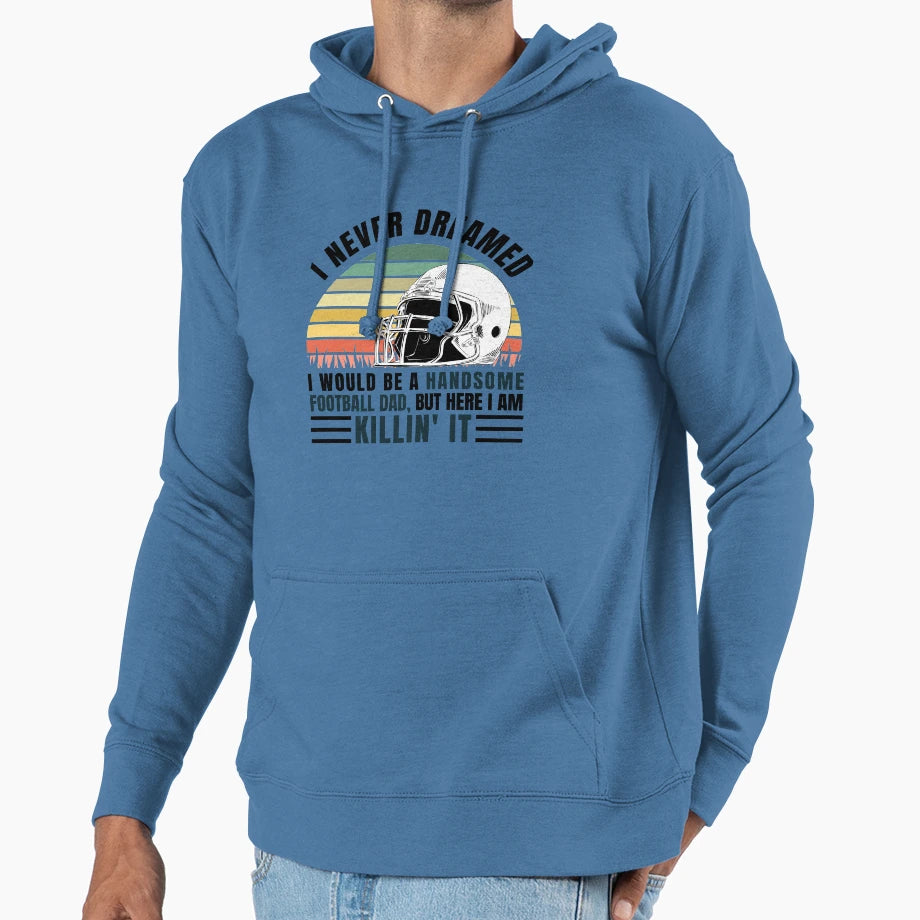 Funny Gift Football Coach Dad Hoodie - Streetwear Style for Adults - T-Shirt, Sweatshirt, Hoodie