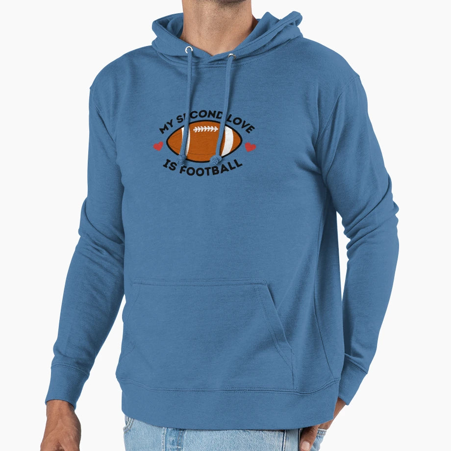 My Second Love Is Football T-Shirt - Novelty Apparel Men Women - T-Shirt, Sweatshirt, Hoodie