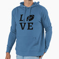 Love Football Hoodie - Casual Everyday Wear for Adults - T-Shirt, Sweatshirt, Hoodie