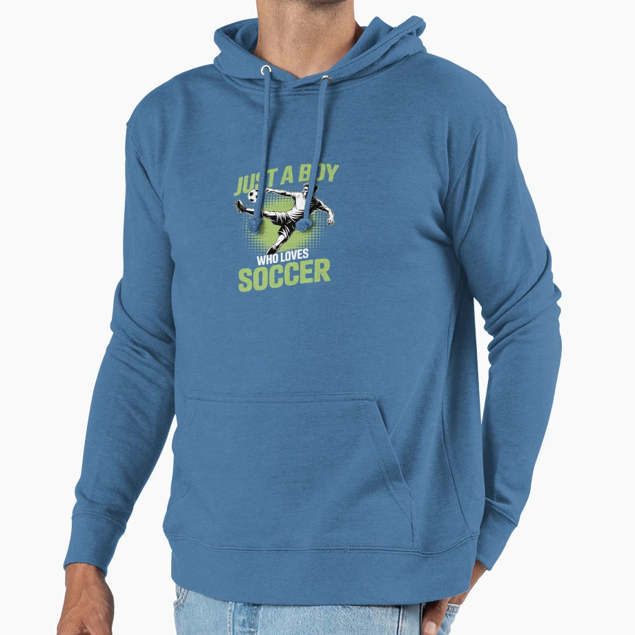 Just Who Loves Soccer Player Hoodie - Fun Novelty Design Unisex - T-Shirt, Sweatshirt, Hoodie