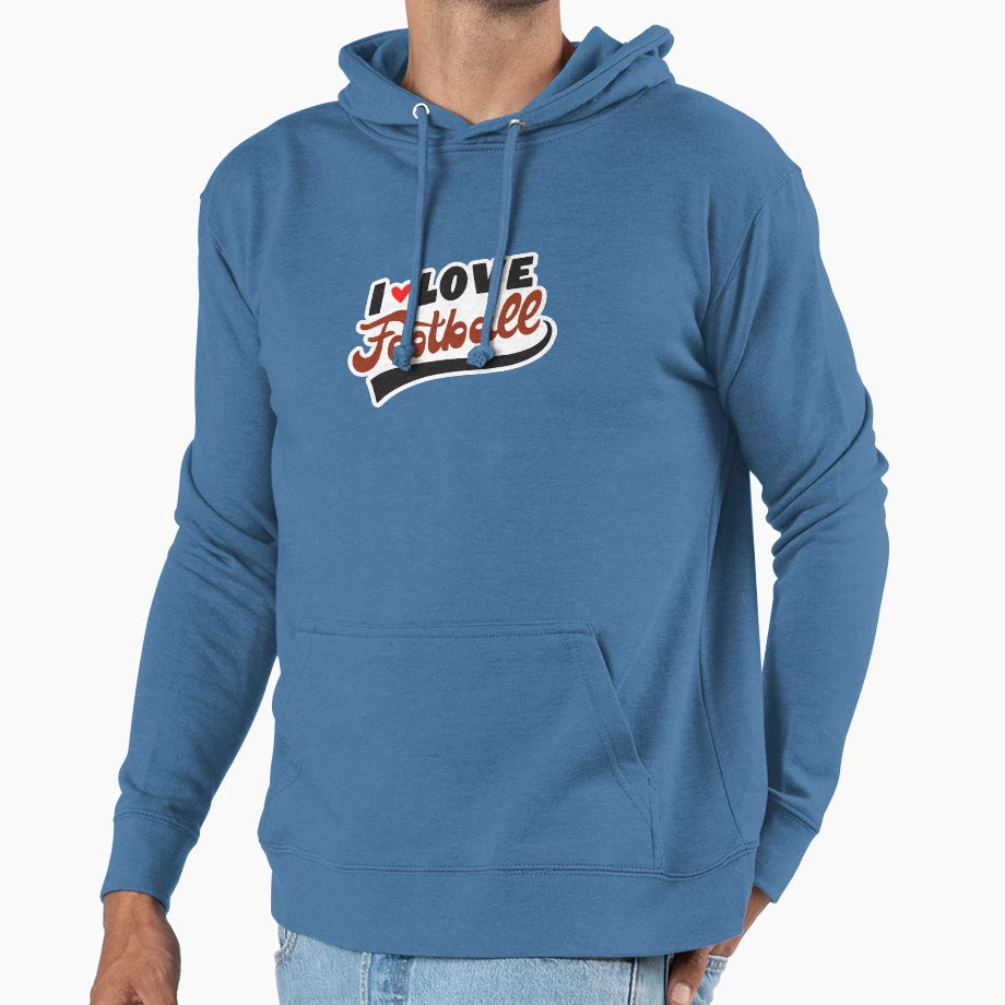 I Love Football Hoodie - Novelty Apparel Unisex - T-Shirt, Sweatshirt, Hoodie