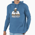 Allen Iverson Practice Hoodie - Fun Novelty Design Unisex - T-Shirt, Sweatshirt, Hoodie