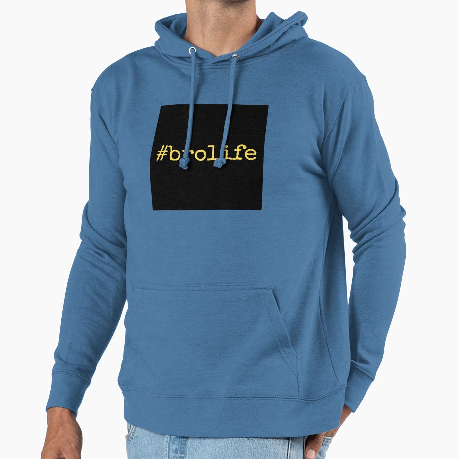 Brolife Hoodie - Novelty Apparel Unisex - T-Shirt, Sweatshirt, Hoodie