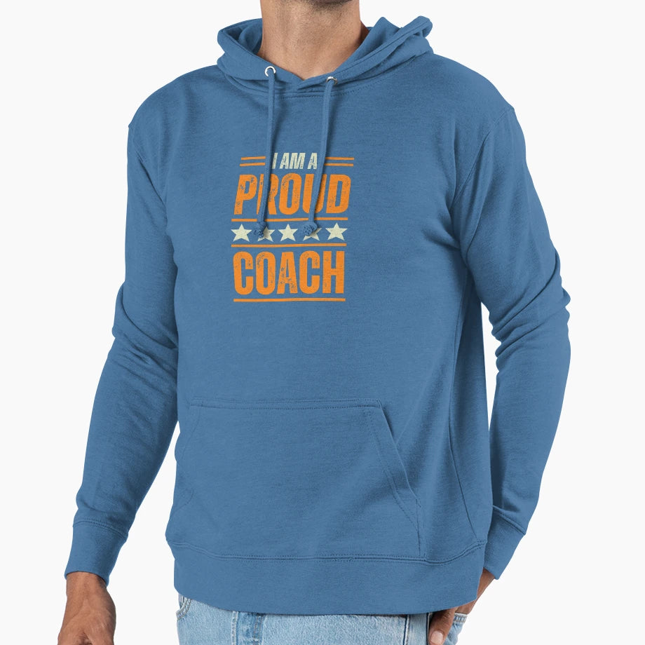 Im Very Proud Coach Hoodie - Aesthetic Graphic for Adults - T-Shirt, Sweatshirt, Hoodie