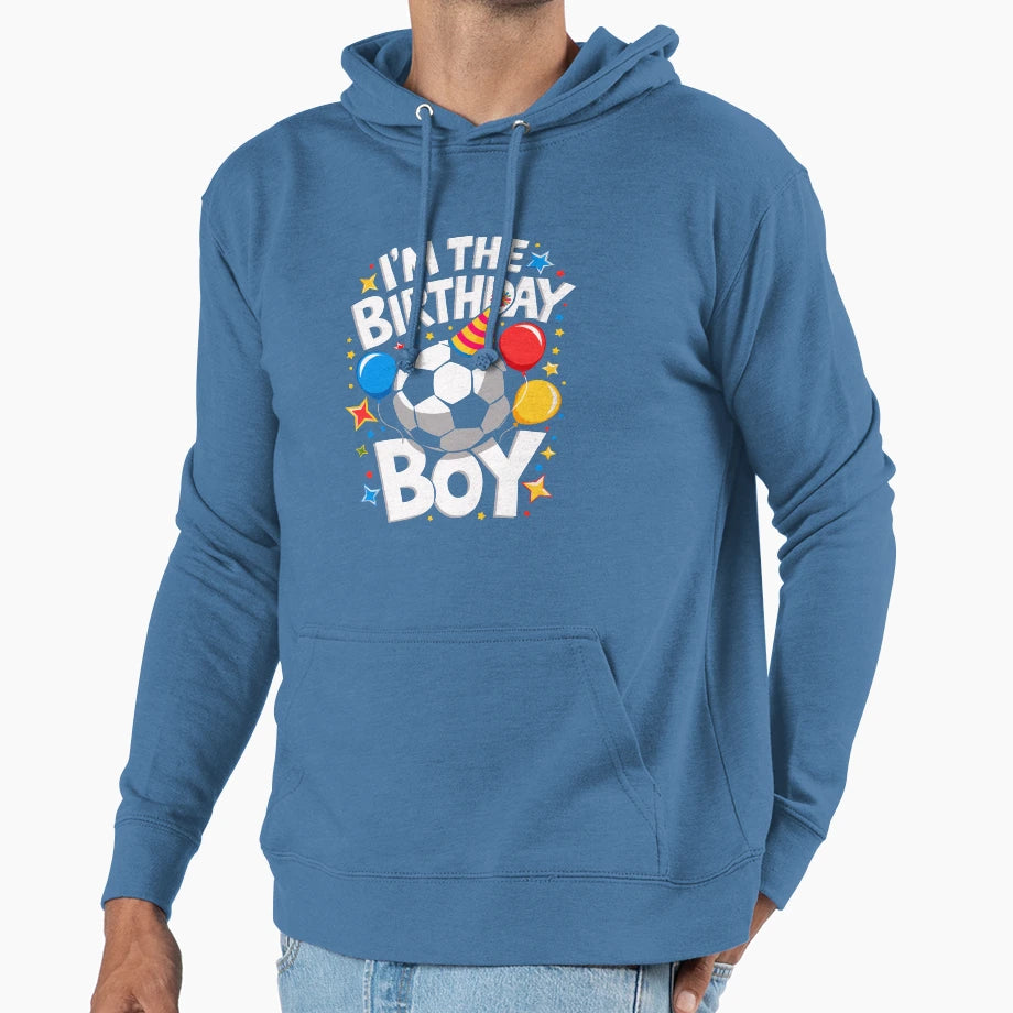 Funny Soccer Birthday Bday Hoodie - Graphic Print for Adults - T-Shirt, Sweatshirt, Hoodie