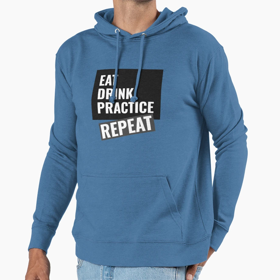 Eat Drink Practice Repeat T-Shirt - Minimalist Print Men Women - T-Shirt, Sweatshirt, Hoodie