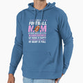 I Am Football Mom Hoodie - Casual Everyday Wear Men Women - T-Shirt, Sweatshirt, Hoodie