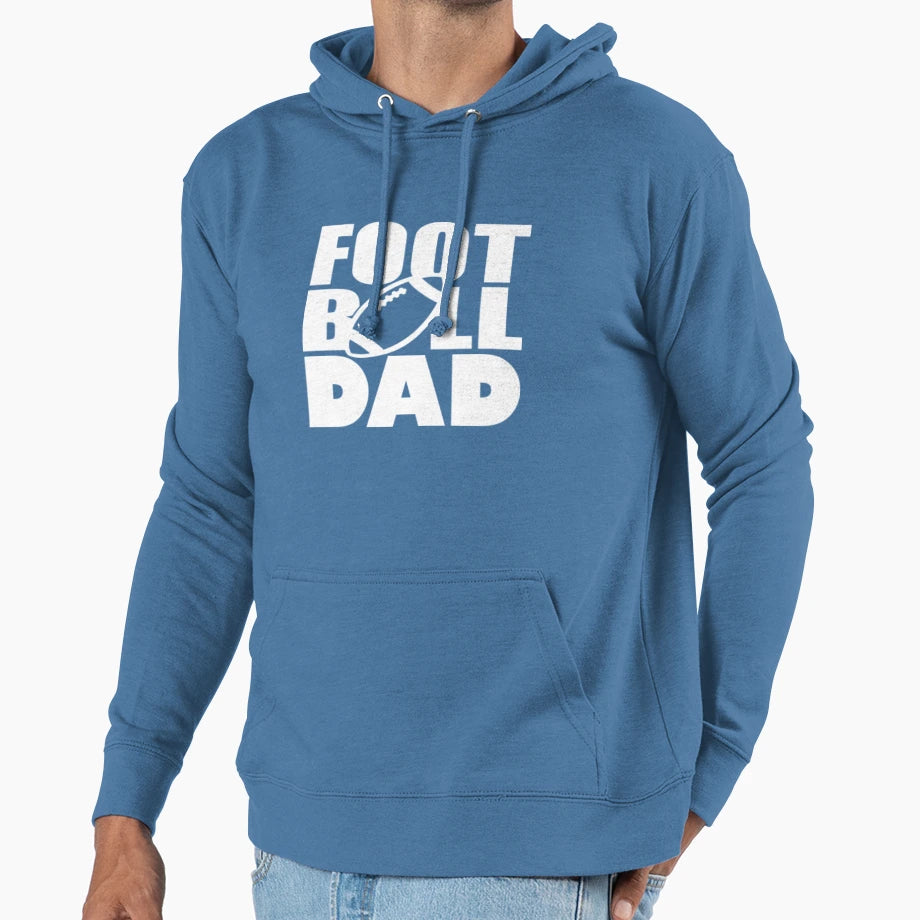 Football Dad Hoodie - Casual Everyday Wear Unisex - T-Shirt, Sweatshirt, Hoodie