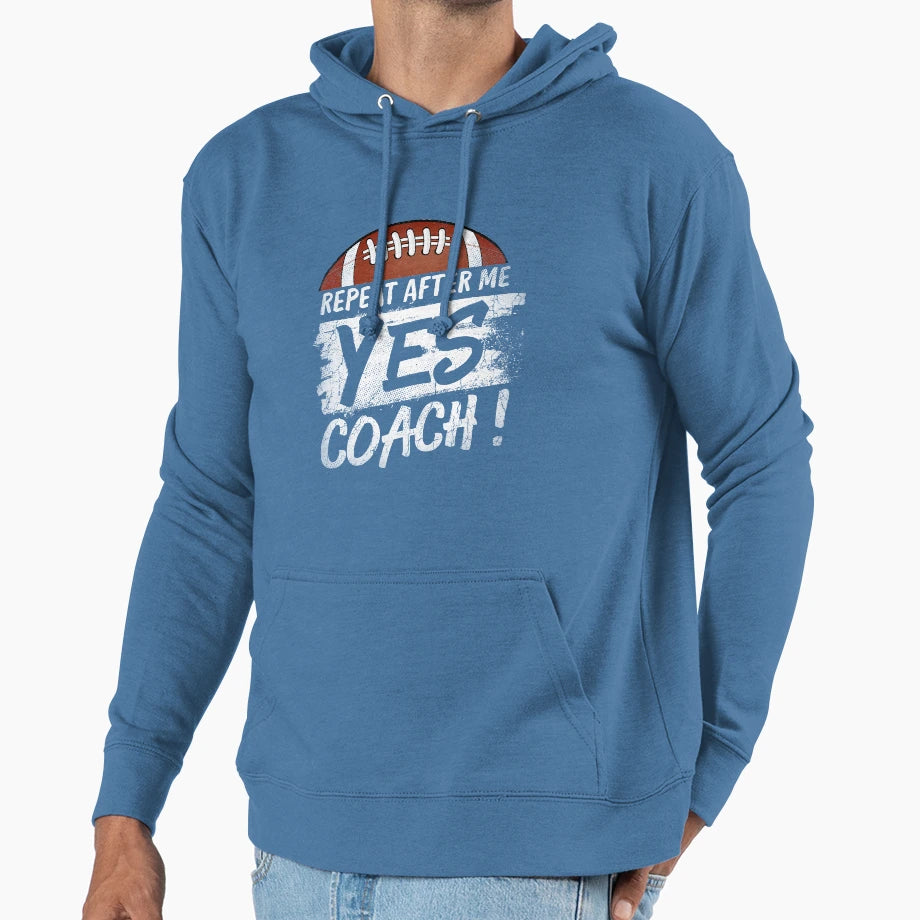 Repeat After Me Yes Coach Football T-Shirt - Minimalist Print for Adults - T-Shirt, Sweatshirt, Hoodie