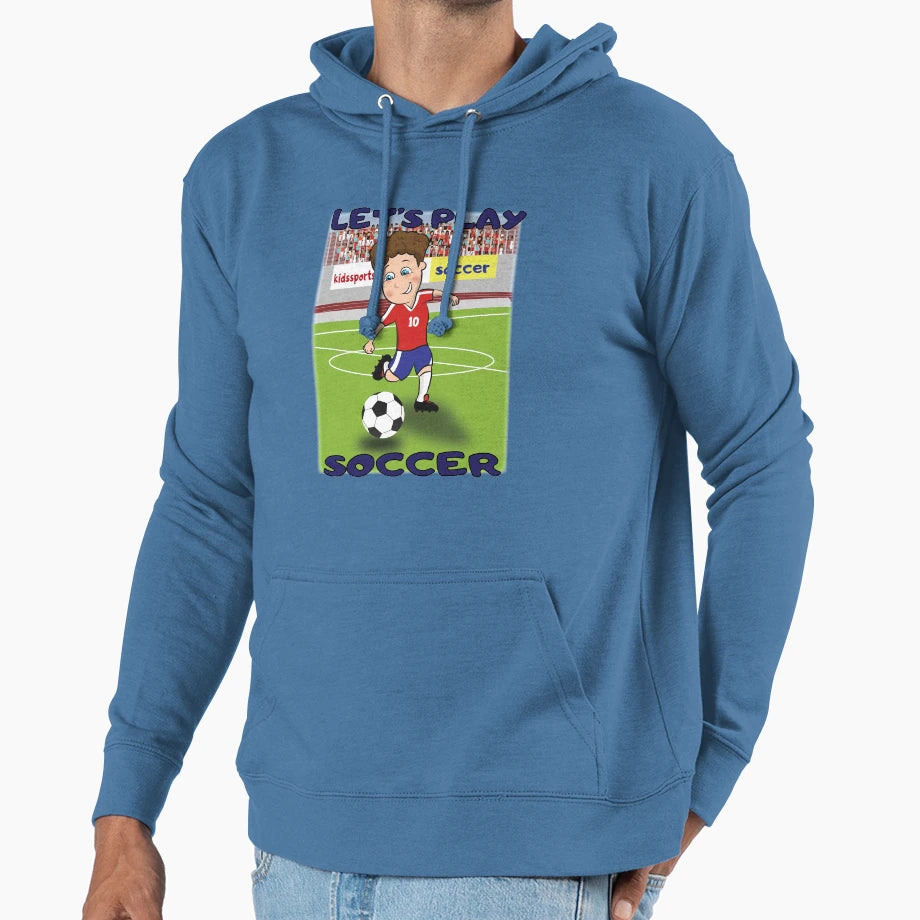 Soccer Lets Play Soccer Hoodie - Trendy Graphic Men Women - T-Shirt, Sweatshirt, Hoodie