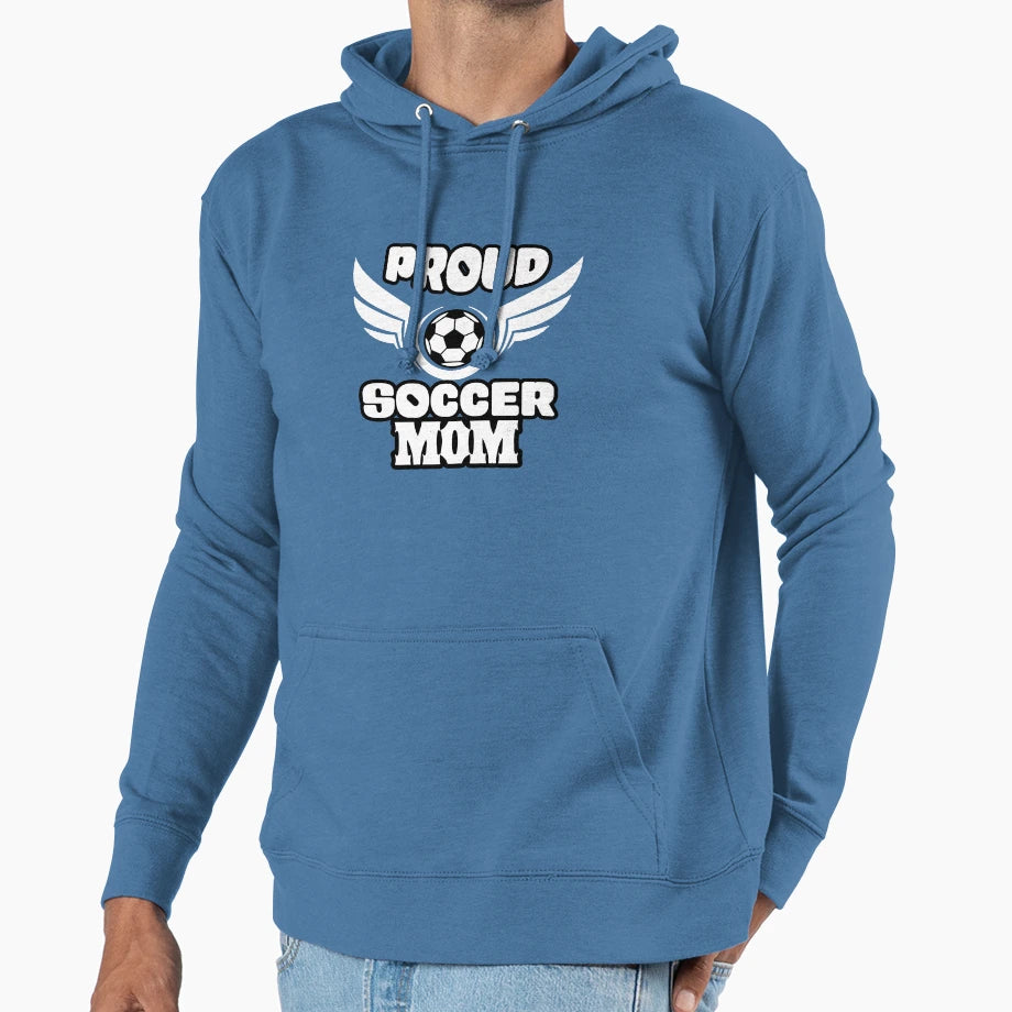 Proud Soccer Mom Hoodie - Graphic Print Unisex - T-Shirt, Sweatshirt, Hoodie