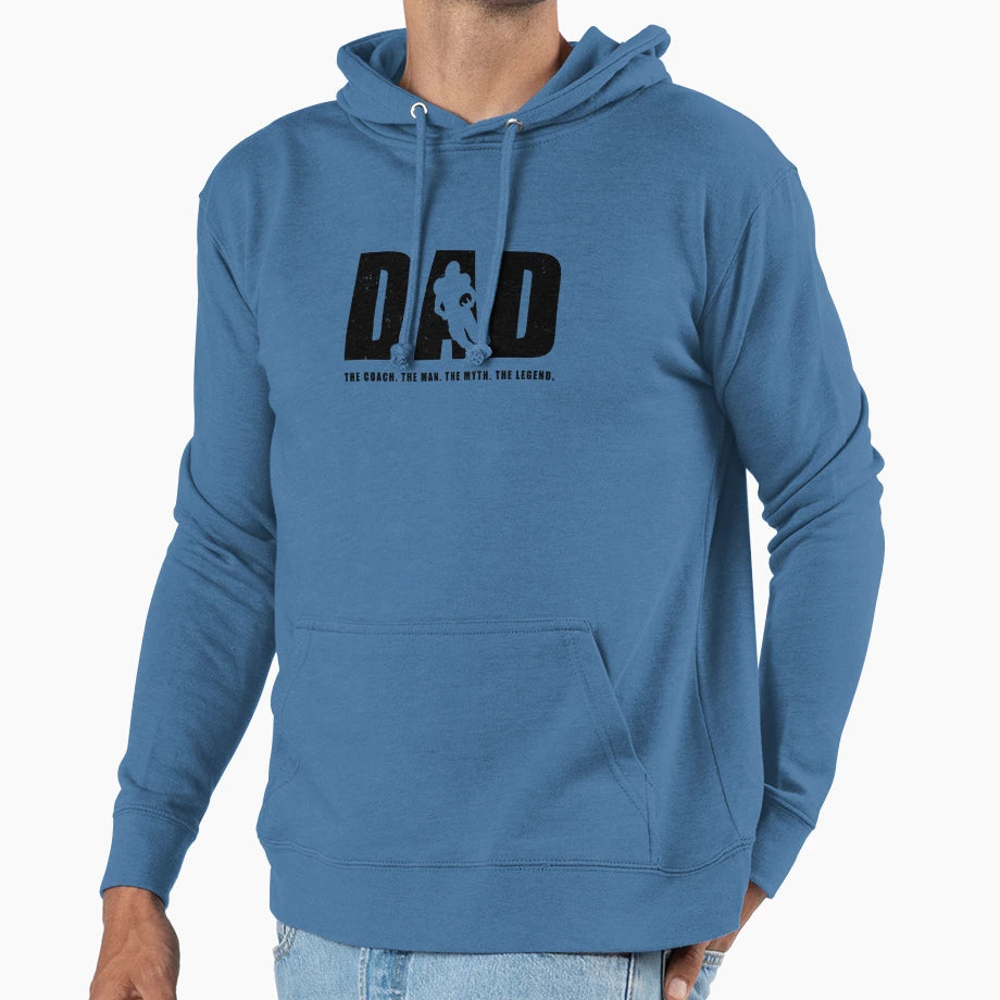 Dad Oach Myth Legend Coaching Lovers Hoodie - Streetwear Style Men Women - T-Shirt, Sweatshirt, Hoodie