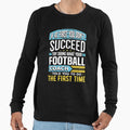Funny Football Coach Team Coaching Sweatshirt - Trendy Graphic Men Women - T-Shirt, Sweatshirt, Hoodie