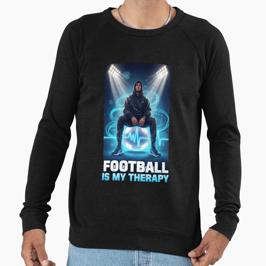 Football Is My Therapy Mindset Sweatshirt - Unique Graphic Unisex - T-Shirt, Sweatshirt, Hoodie