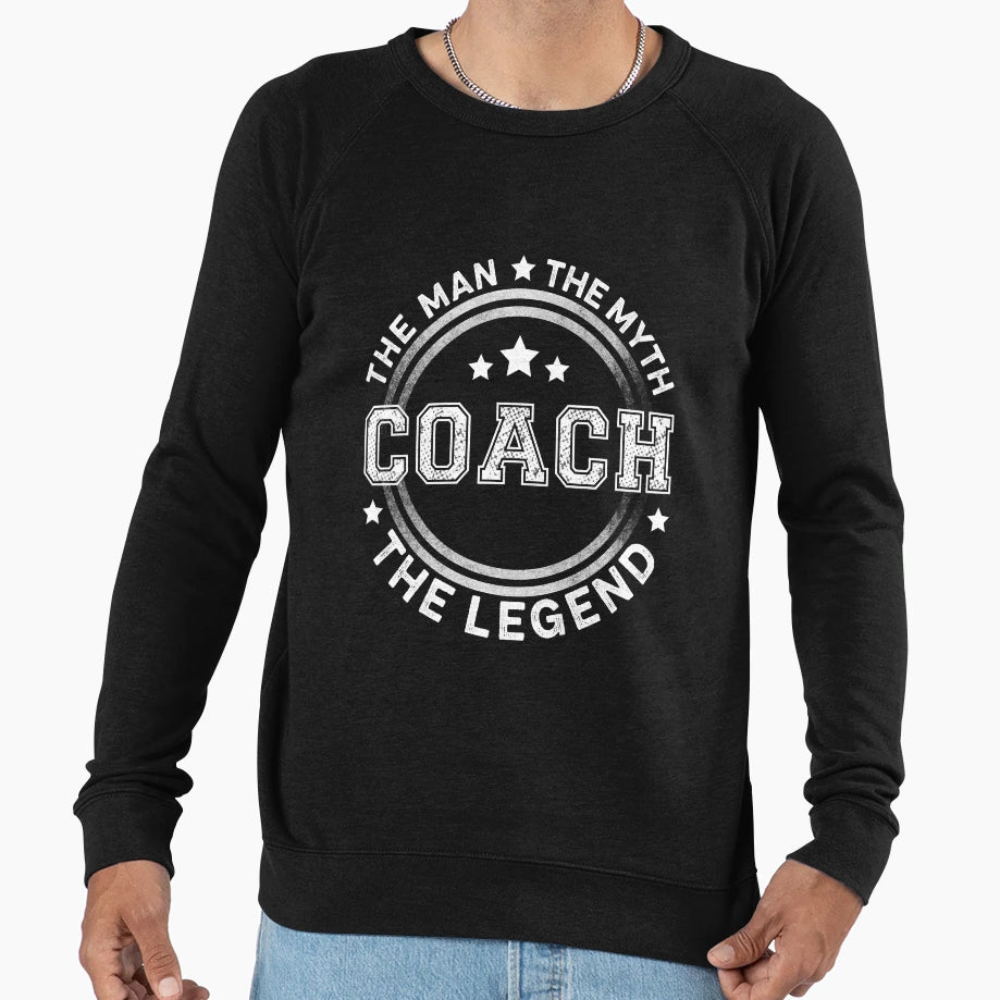 Coach Myth Legend Sweatshirt - Custom Art Print for Adults - T-Shirt, Sweatshirt, Hoodie